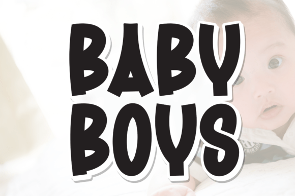 Baby Boys Font: A Versatile Display Typeface for Modern Design Projects