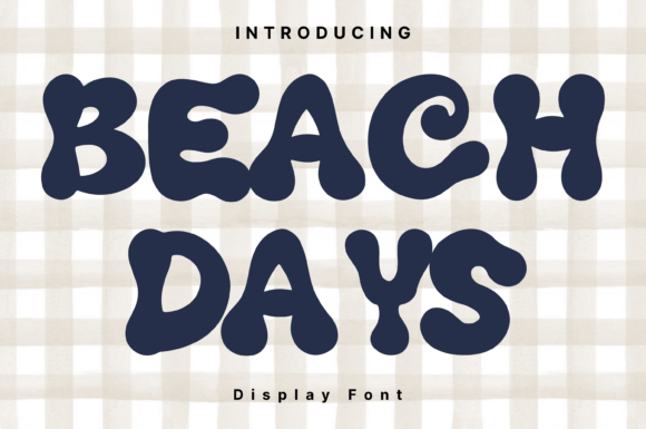 Beachdays: A Playful Font for Sunny Designs