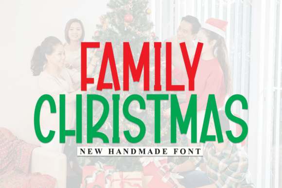 Family Christmas: A Handmade Font for Modern Holiday Design