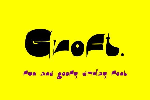 Groft: A Playful Display Typeface for Lighthearted Design Projects