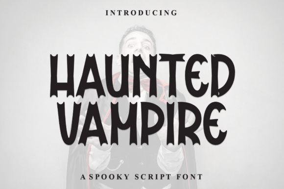Haunted Vampire: A Modern Display Font for Versatile Design Needs
