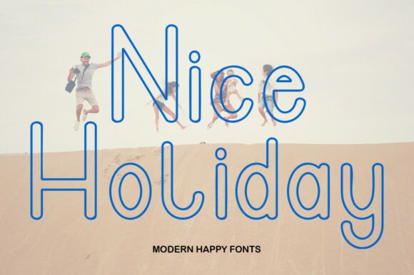Nice Holiday: A Joyful Font for Lively Designs and Positive Vibes