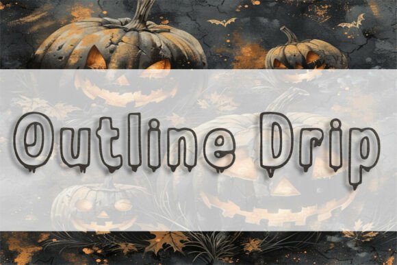 Outline Drip Font: A Practical Tool for Creative Expression Across Mediums
