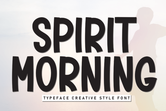 Spirit Morning: A Fresh Approach to Modern Typography