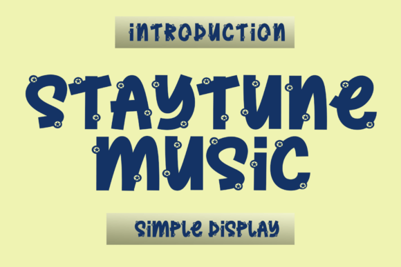 Staytune Music: A Modern Display Font for Warm, Inviting Design
