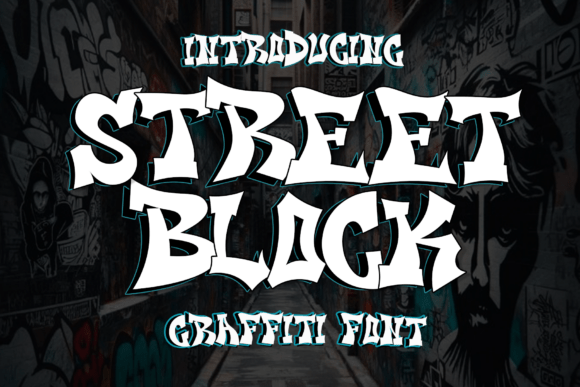 Street Block: A Bold Graffiti Font for Creative Expression
